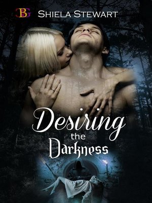 cover image of Desiring the Darkness